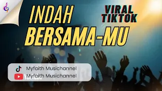 indah bersama mu orkestra version cover by myfaith music channel