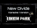 Lagu Linkin Park • New Divide (CC Karaoke / Instrumental)