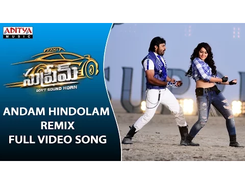 Download MP3 Andam Hindolam - Remix Full Video Song | Supreme Full Video Songs |  Sai Dharam Tej, Raashi Khanna