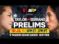 Download Lagu PRELIMS: Katie Taylor vs. Amanda Serrano 3 | MVP