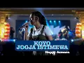 Download Lagu KOYO JOGJA ISTIMEWA HAPPY ASMARA || ANF BAND