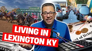 The REAL Pros and Cons of Living in Lexington KY