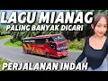 Download Lagu PERJALANAN INDAH PULANG KAMPUNG HALAMAN NAIK BUS VERSI LAGU MINANG TERBARU