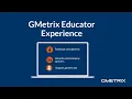 GMetrix Educator Experience