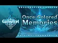 Download Lagu Once-Colored Memories | Genshin Impact Original Soundtrack: Dragonspine Chapter