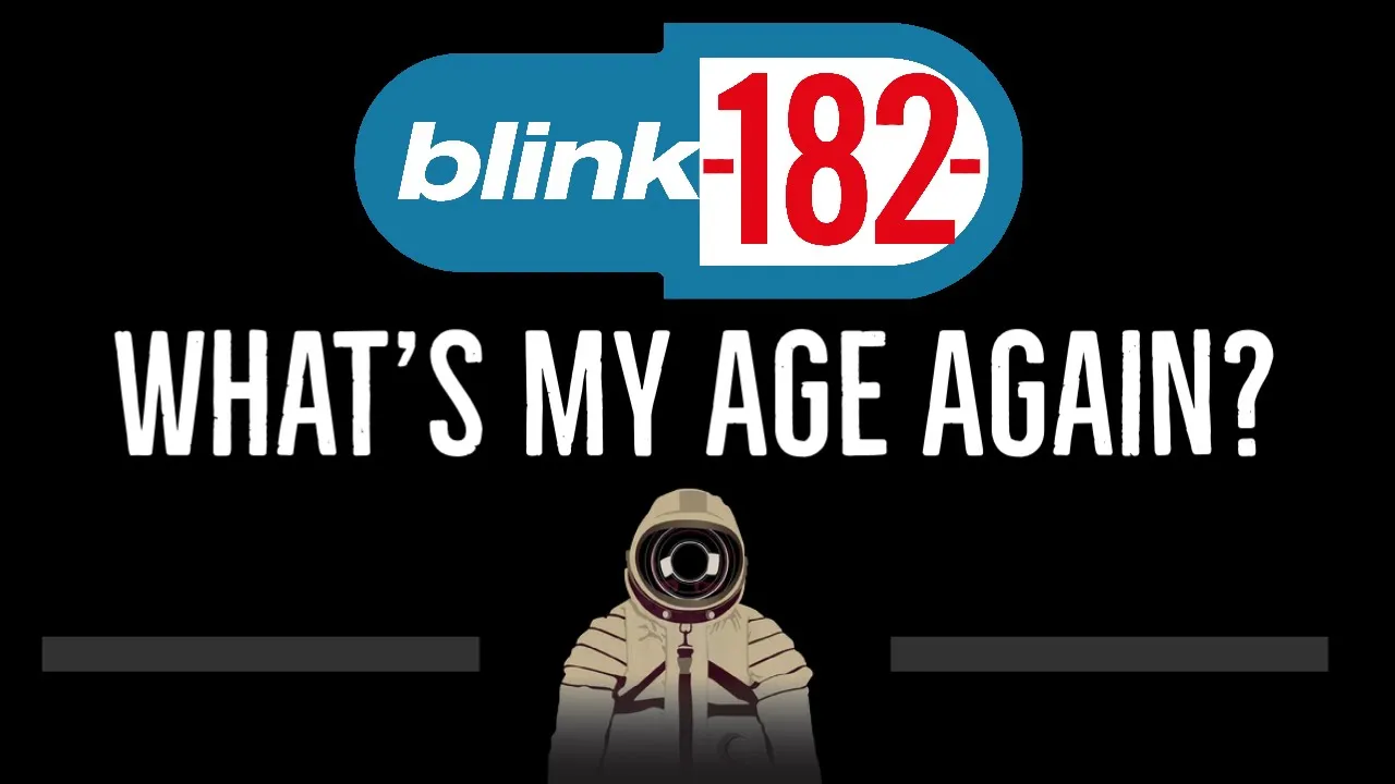 Blink-182 • What's My Age Again (CC) 🎤 [Karaoke] [Instrumental Lyrics]