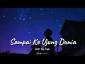 Lagu Dearly - Sampai Ke Ujung Dunia | Cover by Jays