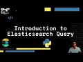 Introduction to Elasticsearch Query DSL