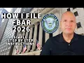 How To File FBAR FinCEN Form 114 For 2026 - Step By Step Instructions