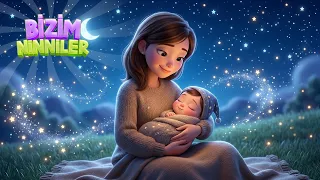 Yıldızlar Parlıyor | Bebek Ninnileri ve Uyku Şarkıları | Bizim Ninniler ve Anneler