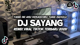 dj sayang rhoma irama slow viral tiktok dj yang ini aku kekasih mu yang dahulu terbaru 2025