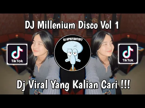 Download MP3 DJ MILLENIUM DISCO CLUB VOL 1 VIRAL TIK TOK TERBARU 2024 YANG KALIAN CARI !