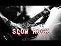 Download Lagu RELAXING Slow Rock Music 70s 80s 90s 🤘🏻Rock | Ballad | Sleep | Soft Rock | Enjoy #12