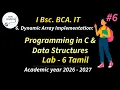 Write a C program Create Dynamic Array and perform Lab - 6 Tamil Dynamic Array
