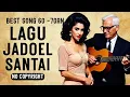 Download Lagu LAGU JADUL 50-70AN NO COPYRIGHT COCOK UNTUK SANTAI | LAGU JADUL INDONESIA TERBAIK Vol.12