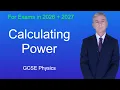 GCSE Physics Revision Calculating Power