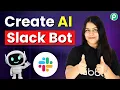 Create an AI Slack Bot Without Coding