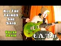 Download Lagu t.A.T.u. - All The Things She Said | Я Сошла С Ума | guitar cover, with solo | mike KidLazy