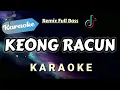 [Karaoke] Keong Racun - Lissa (Karaoke) REMIX FULL BASS