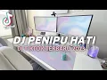 Download Lagu DJ PENIPU HATI JEDAG JEDUG MENGKANE VIRAL TIKTOK TERBARU 2023 |RUDIAWAN CUYY