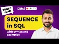 Lec-77 SEQUENCE in SQL with Syntax Examples