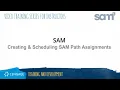 SAM Instructor Creating and Scheduling SAM Path Assignments