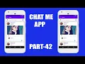 Chat Me App - 42