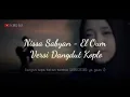 Download Lagu Nisa sabyan el oum versi koplo kendangnya cak met