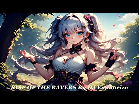 RISE OF THE RAVERS – DJ Euphorize | Euphoric Hardstyle Festival Anthem (150 BPM)