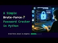 Cybersecurity Basics Exploring Brute-Force Attacks with Python Educational Only