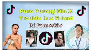 Download PURO PURONG GIN❗❗ X DJ TROUBLE IS A FRIEND - FVNKY NIGHTS 140BPM MP3