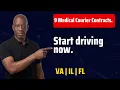 9 New Medical Courier Contracts Just Dropped VA IL FL
