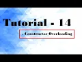 Tutorial-14 by Singh Mam OOP Constructor Overloading Java tutorial for beginner in hindi