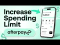 How To Increase Afterpay Spending Limit - Simple Breakdown