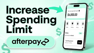 How To Increase Afterpay Spending Limit - Simple Breakdown