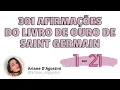 Download Lagu 301 AFIRMAÇÕES DO LIVRO DE OURO DE SAINT GERMAIN - 1 a 21