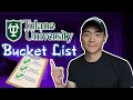 TOP 20 BUCKET LIST Tulane University