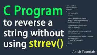 C Program to reverse a string without using strrev - Anish Tutorials