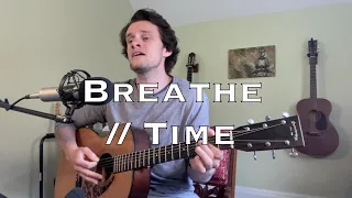 Download Breathe / Time - Pink Floyd (acoustic cover) MP3