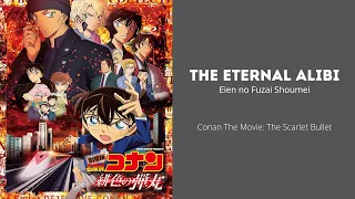tokyo incidents the eternal alibi conan the movie ending song with lyric thescarletbullet conan