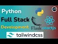 Python Full Stack App Flask ReactJS and Tailwind CSS