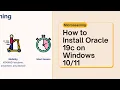 How to Install Oracle 19c and SQL Developer in Windows 11