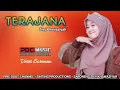 Lagu Terajana - Ziey Khawaziyah // Lagu Lawas Madura Versi Saronen