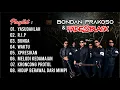 Download Lagu BONDAN PRAKOSO \u0026 FADE2BLACK || LAGU TERBAIK \u0026 TERPOPULER