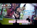 Download Lagu SILVY KUMALASARI - BUKIT BERBUNGA - ALROSTA DONGKREK SRAGEN | Sogok sogok alah keri keri keri