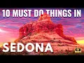 Top 10 Things To Do In Sedona Arizona Nature Adventure More In 4K