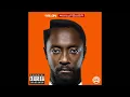 Feelin' Myself - will.i.am (feat. Miley Cyrus, French Montana, Wiz Khalifa & DJ Mustard)