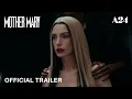Mother Mary Trailer 2 A24