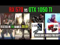 RX 570 4GB vs GTX 1050 Ti tested in 10 GAMES