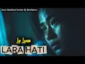 Download Lagu Cinta Ini Menyakitkan... 💔 | La Luna - Lara Hati | Lagu Patah Hati Terbaik